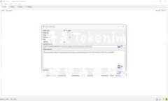   Tokenim 2.0钱包被盗案例分析与防范措施/   guanj