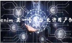 在区块链和加密货币领域中，＂token＂ 一词通常