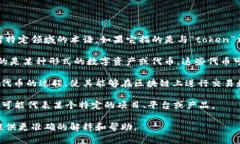 “Tokenim”并不是一个广泛被认可的词汇，可能是