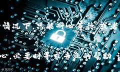 如果你的Tokenim没有显示ETH，可能有几个原因和相