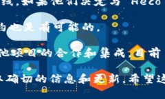 截至我最后的知识更新（2023年10月），Tokenim 2.