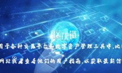 在 Tokenim 中，比特币的名称通常被称为 ＂BTC＂。